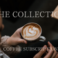The Collection Coffee Subscription